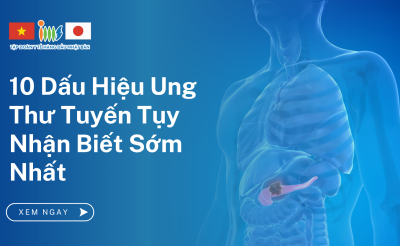 Các Dấu Hiệu Nhận Biết Ung Thư Tuyến Tụy