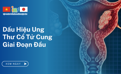 Dấu Hiệu Ung Thư Cổ Tử Cung Giai Đoạn Đầu